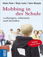 Mobbing in der Schule - Vorbeugen, erkennen und beenden: Beispiele aus der Praxis
