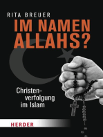 Im Namen Allahs?: Christenverfolgung im Islam