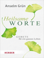 Heilsame Worte: Gebete für ein ganzes Leben