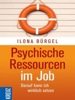 Psychische Ressourcen im Job: Darauf kann ich wirklich setzen