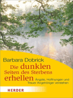 Die dunklen Seiten des Sterbens erhellen