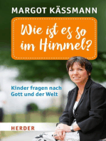 Wie ist es so im Himmel?