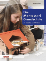 Die Montessori-Grundschule: in Theorie und Praxis