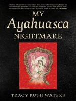 My Ayahuasca Nightmare