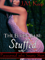 The Elven Babe: Stuffed