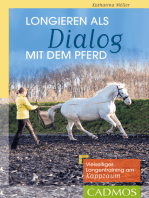 Longieren als Dialog mit dem Pferd: Vielseitiges Longen-Training am Kappzaum