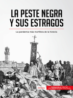 La peste negra y sus estragos: La pandemia más mortífera de la historia