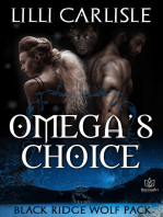 Omega's Choice