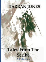 Tales From the Scribe: A Collection