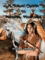 A Travel Guide to Helena, Montana