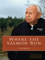 Where the Salmon Run: The Life and Legacy of Bill Frank Jr.