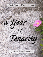 A Year of Tenacity: 365 Daily Devotions: Tenacity Christian Devotionals, #1