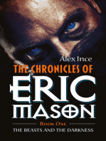 The Chronicles of Eric Mason Book One
