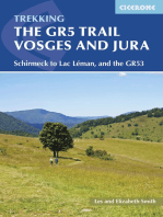 The GR5 Trail - Vosges and Jura: Schirmeck to Lac LÃ©man, and the GR53