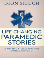 Life Changing Paramedic Stories