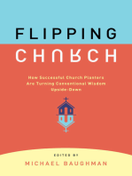 Flipping Church: How Successful Church Planters Are Turning Conventional Wisdom Upside-Down