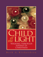 Child of the Light: Walking through Advent and Christmas