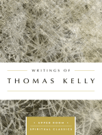 Writings of Thomas Kelly (Annotated)