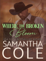 Where the Broken Bloom