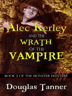 Alec Kerley and the Wrath of the Vampire