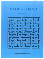 VADO e TORNO sarà vero?!?...