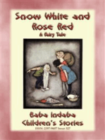 SNOW WHITE AND ROSE RED - A European Fairy Tale: Baba Indaba’s Children's Stories - Issue 327