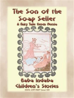 THE SON OF THE SOAP SELLER - A Fairy Tale from Persia: Baba Indaba’s Children's Stories - Issue 325