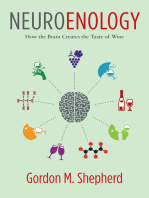 Neuroenology: How the Brain Creates the Taste of Wine