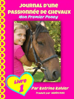 Journal d'une passionnée de chevaux, mon premier poney (Tome 1)