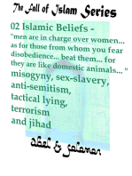 Islamic Beliefs "Men Are In Charge Over Women.. as for Those From Whom You Fear Disobedience.. Beat Them.. For They Are Like Domestic Animals.. " Misogyny, Sex-slavery, Anti-Semitism, Terrorism Jihad