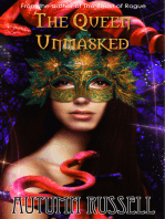 The Queen Unmasked