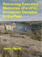 Retrieving Canceled Memories of a UFO Encounter Decades in the Past