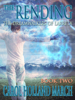 The Rending: The Dreamwalkers of Larreta, Book 2