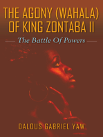 The Agony (Wahala) of King Zontaba II