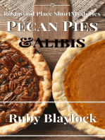Pecan Pies & Alibis