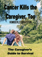 Cancer Kills the Caregiver, Too