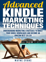 Advanced Kindle Marketing Techniques (Kindle Publishing Book 2)