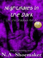 Let the Shadows Play: Nightmares in the Dark, #2