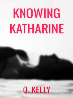 Knowing Katharine