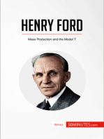 Henry Ford: Mass Production and the Model T