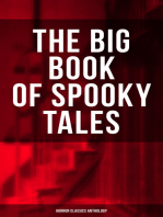 The Big Book of Spooky Tales - Horror Classics Anthology: Number 13, The Deserted House, The Man with the Pale Eyes, The Oblong Box, The Birth-Mark