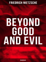 BEYOND GOOD AND EVIL (Unabridged): The Critique of the Traditional Morality and the Philosophy of the Past