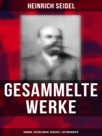 Gesammelte Werke: Romane, Erzählungen, Gedichte & Autobiografie: Reinhard Flemmings Abenteuer zu Wasser und zu Lande, Das Weihnachtsland, Der Rosenkönig, Der Hexenmeister