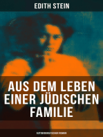 Aus dem Leben einer jüdischen Familie (Autobiografischer Roman): Memoiren der deutschen Philosophin und Frauenrechtlerin jüdischer Herkunft