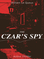 THE CZAR'S SPY (Action Thriller): The Mystery of a Silent Love