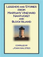 Stories From Marthas Vineyard - 23 stories, myths and legends from Martha's Vineyard, Nantucket, Block Island and Cape Cod