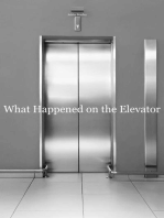 What Happened on the Elevator