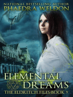 Elemental Dreams: The Eldritch Files, #9