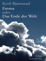 Emma oder Das Ende der Welt: Roman