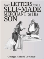 More Letters from a Self-Made Merchant to His Son